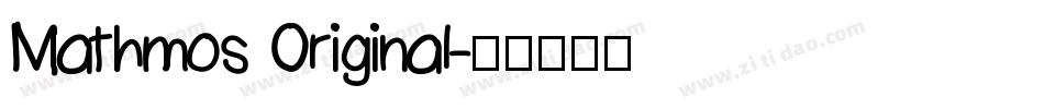 Mathmos Original字体转换